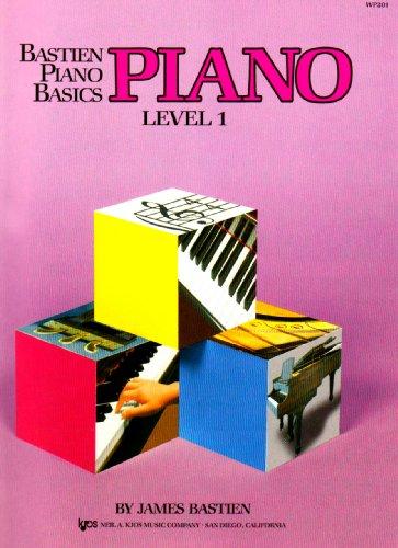 Bastien Piano Basics Level One Pf: Level 1