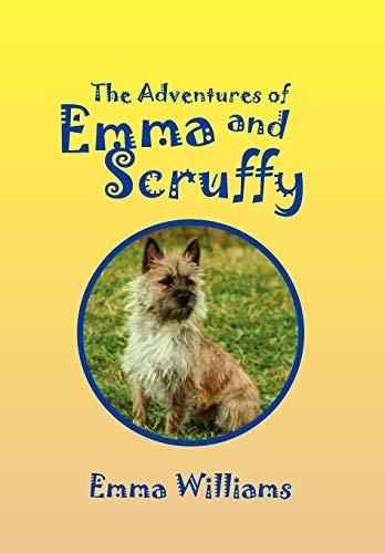 The Adventures of Emma and Scruffy