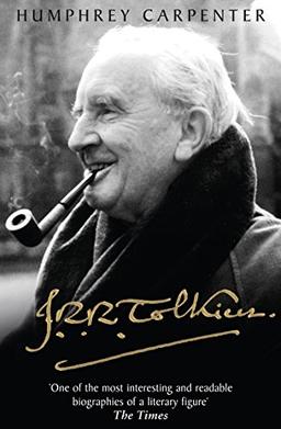 JRR Tolkien A Biography: A Biography: A Biography