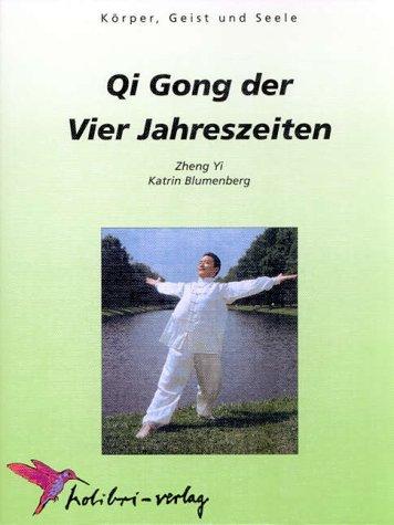 Qi Gong der Vier Jahreszeiten