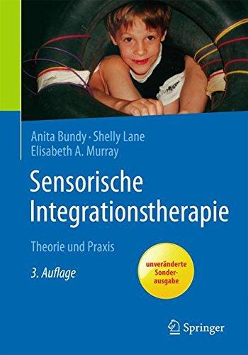 Sensorische Integrationstherapie: Theorie und Praxis