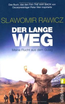 Der lange Weg: Meine Flucht aus dem Gulag