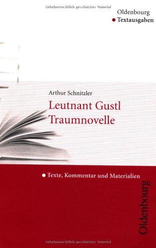 Oldenbourg Textausgaben: Leutnant Gustl / Die Traumnovelle