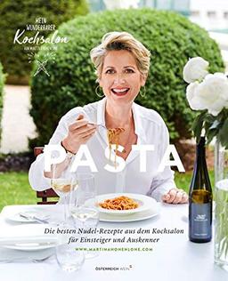 Pasta!: Die besten Nudel-Rezepte aus dem Kochsalon für Einsteiger und Auskenner