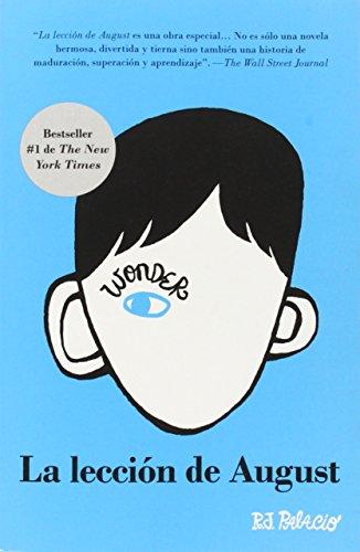 La lección de August: Wonder (Spanish-language Edition)