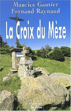 La croix du Mèze