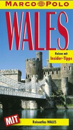 Marco Polo, Wales (Marco Polo German Travel Guides)