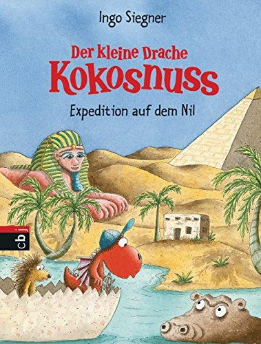 Der kleine Drache Kokosnuss - Expedition auf dem Nil (Die Abenteuer des kleinen Drachen Kokosnuss, Band 23)