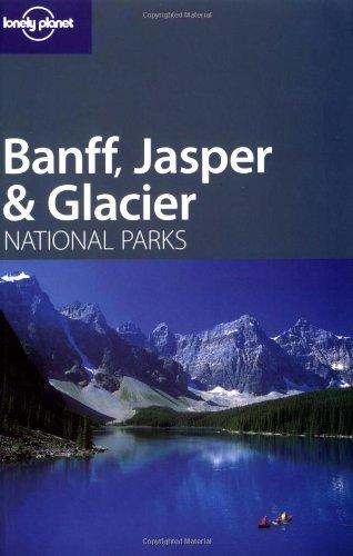 Banff, Jasper & Glacier national parks