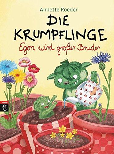 Die Krumpflinge - Egon wird großer Bruder (Die Krumpflinge-Reihe, Band 6)