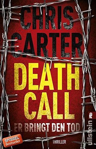 Death Call - Er bringt den Tod: Thriller (Ein Hunter-und-Garcia-Thriller, Band 8)