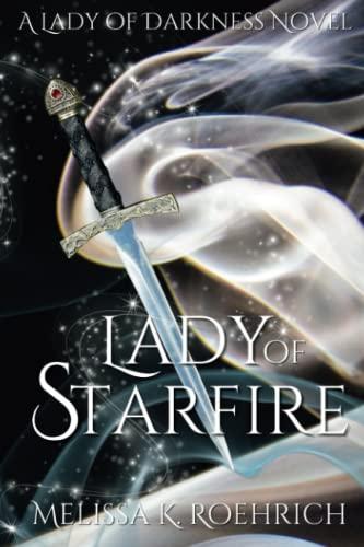 Lady of Starfire (Lady of Darkness, Band 5)