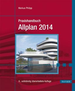 Praxishandbuch Allplan 2014