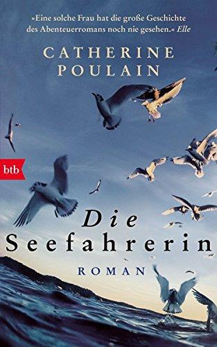 Die Seefahrerin: Roman