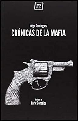 Crónicas de la mafia (Varios)