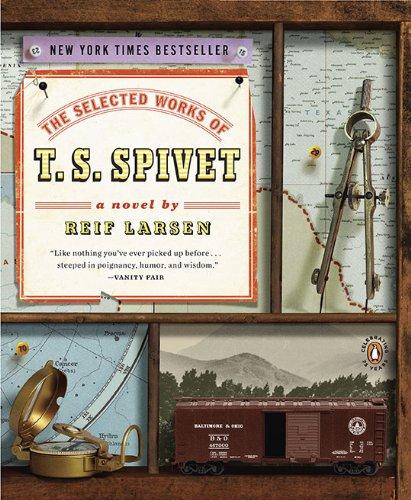 The Selected Works of T. S. Spivet: A Novel