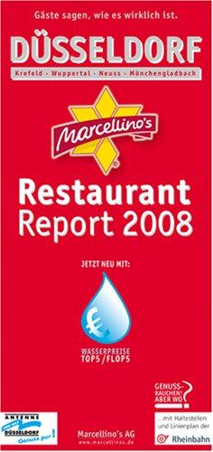 Marcellino's Restaurant Report 2008. Düsseldorf