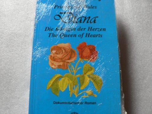 Princess of Wales - Diana, die Königin der Herzen - The Queen of hearts