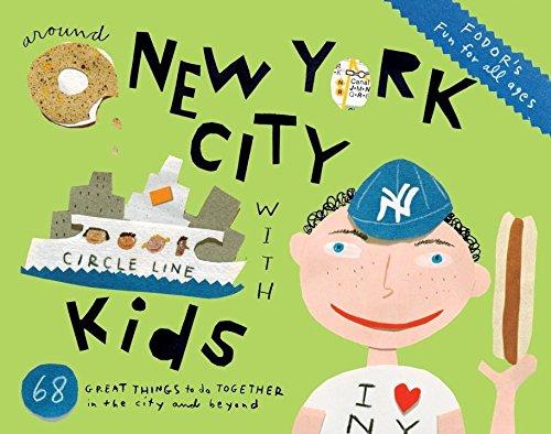 Fodor's Around New York City with Kids (Travel Guide, Band 5)