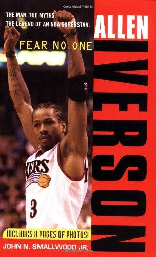 Allen Iverson: Fear no One