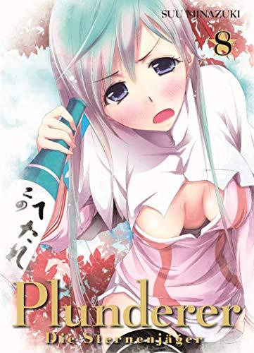 Plunderer - Die Sternenjäger: Bd. 8