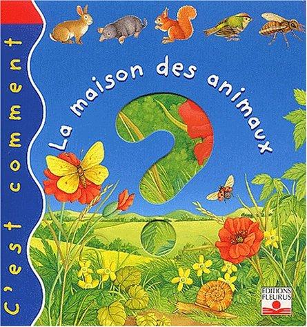 La maison des animaux