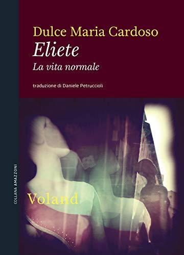 Eliete. La vita normale