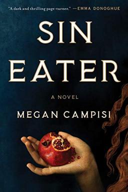 Sin Eater: A Novel