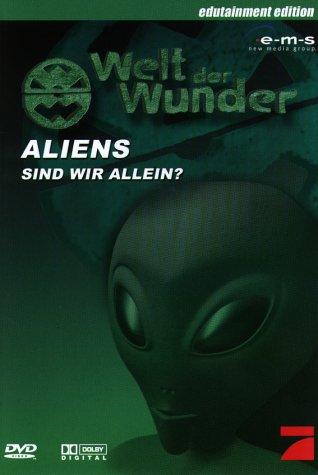 Welt der Wunder: Aliens - Sind wir allein?