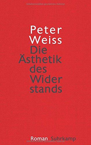 Die Ästhetik des Widerstands