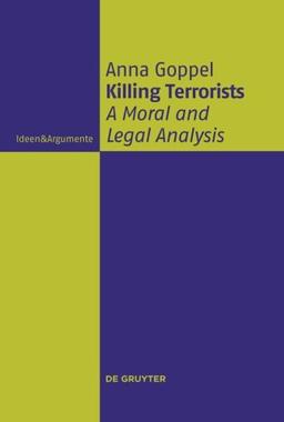 Killing Terrorists (Ideen & Argumente)