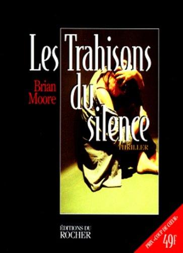 Les trahisons du silence