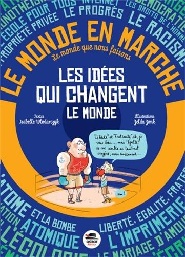 Les idées qui changent le monde