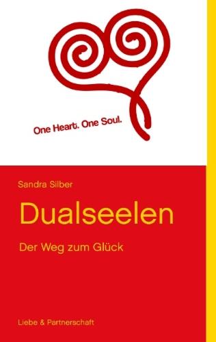 Dualseelen: Der Weg zum Glück