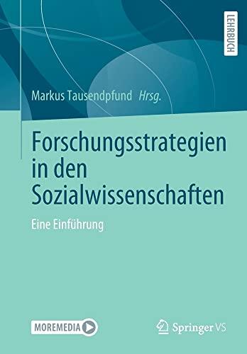 Forschungsstrategien in den Sozialwissenschaften: Eine Einführung