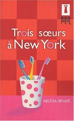 Trois soeurs à New York