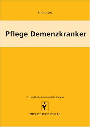 Pflege Demenzkranker