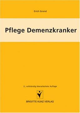 Pflege Demenzkranker