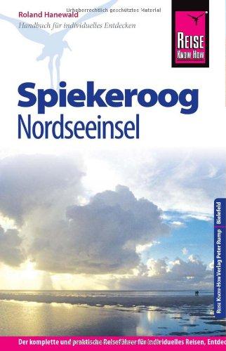 Reise Know-How Spiekeroog: Reiseführer für individuelles Entdecken