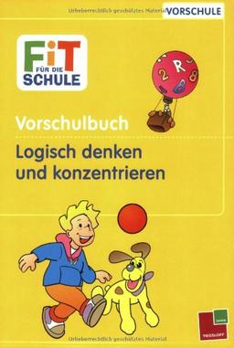 Vorschulbuch Logisch denken und Konzentrieren