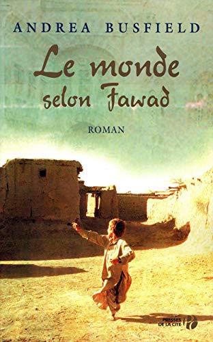 Le monde selon Fawad