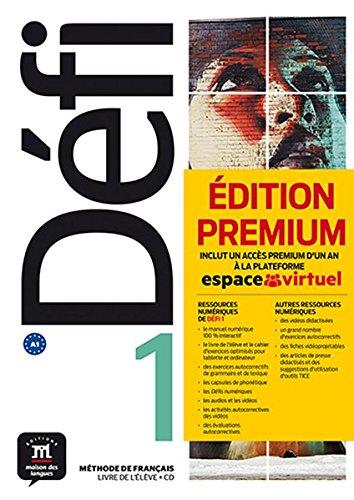 Défi 1 (A1): Livre de l'élève + CD + Premium