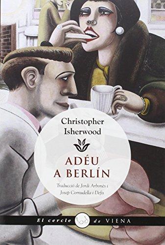 Adéu a Berlín (El cercle de Viena, Band 56)