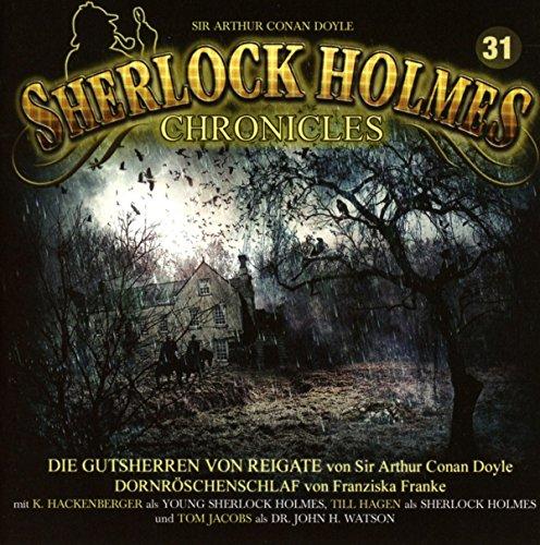 Sherlock Holmes Chronicles 31-Die Gutsherren von Reigate