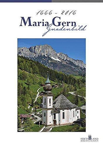 Maria Gern: 350 Jahre Gnadenbild