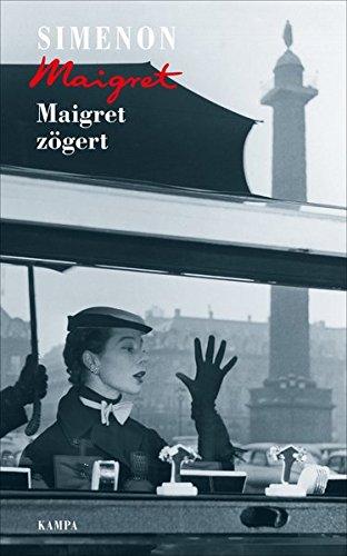 Maigret zögert (George Simenon)