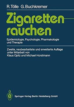 Zigarettenrauchen:Epidemiologie, Psychologie, Pharmakologie Und Therapie