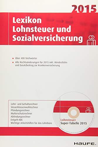 Einkommensteuer-Gesamt- Veranlagungstabelle 2015 (Haufe Steuertabellen)