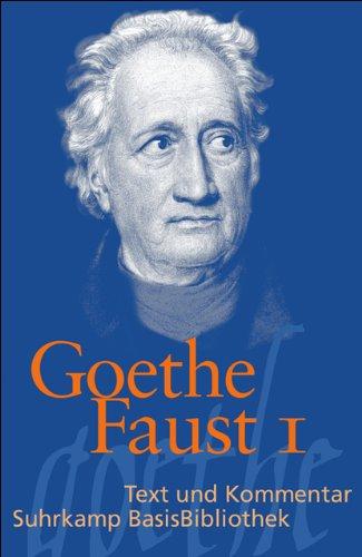 Faust: Eine Tragödie. (Faust I) (Suhrkamp BasisBibliothek)