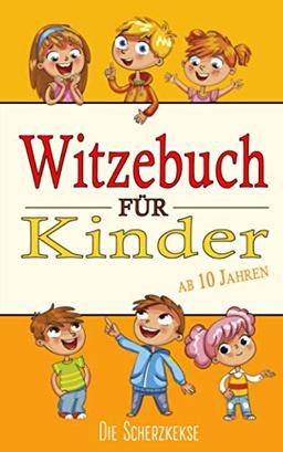 Witzebuch für Kinder (ab 10 Jahren)